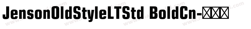 JensonOldStyleLTStd BoldCn字体转换